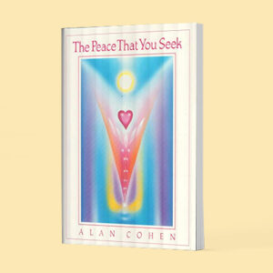 The Peace That You Seek